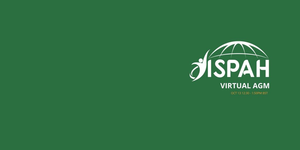 ISPAH Virtual AGM – Oct 13